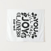 You Will Have Joy and Gladness Inspirational Quote タペストリー (正面(横))