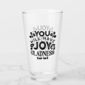 You Will Have Joy and Gladness Inspirational Quote タンブラーグラス (裏面)