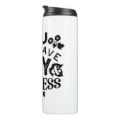 You Will Have Joy and Gladness Inspirational Quote タンブラー (回転右)