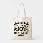 You Will Have Joy and Gladness Inspirational Quote トートバッグ (裏面)