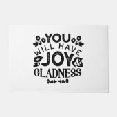 You Will Have Joy and Gladness Inspirational Quote ドアマット (正面)