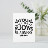 You Will Have Joy and Gladness Inspirational Quote ポストカード (スタンド正面)