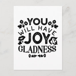 You Will Have Joy and Gladness Inspirational Quote ポストカード
