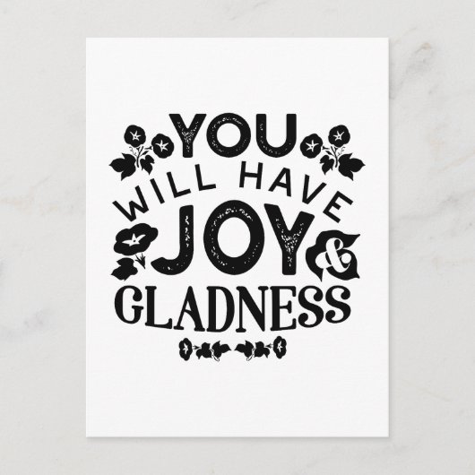 You Will Have Joy and Gladness Inspirational Quote ポストカード (正面)