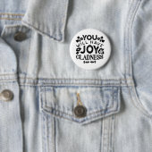 You Will Have Joy and Gladness Inspirational Quote 缶バッジ (インサイチュ)
