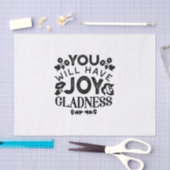 You Will Have Joy and Gladness Inspirational Quote 薄葉紙 (クラフト)