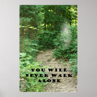 YOU WILL NEVER WALK ALONE ポスター