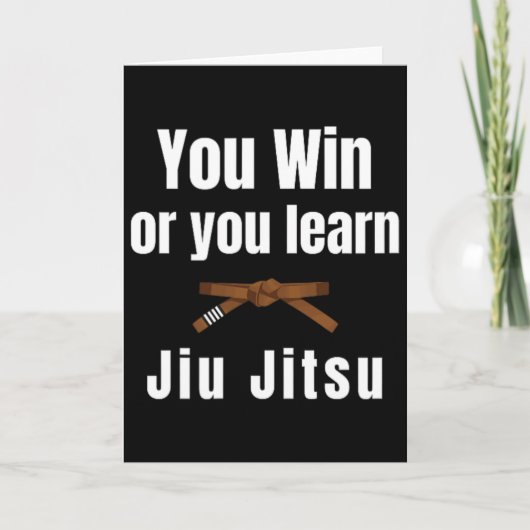 You Win Or You Learn Jiujitsu Judo Karate Boxing K カード (正面)