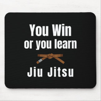 You Win Or You Learn Jiujitsu Judo Karate Boxing K マウスパッド