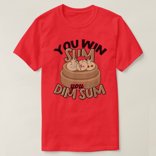 You win sum You dim sumベーキングビーガン健常寸法 Tシャツ (デザイン正面)