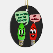 You Working Over the Holidays セラミックオーナメント (右)