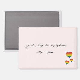 You'll Always Be My Valentine LGBT Hearts Flag マグネット