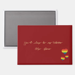 You'll Always Be My Valentine LGBT Hearts Flag マグネット