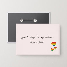 You'll Always Be My Valentine LGBT Hearts Flag 缶バッジ