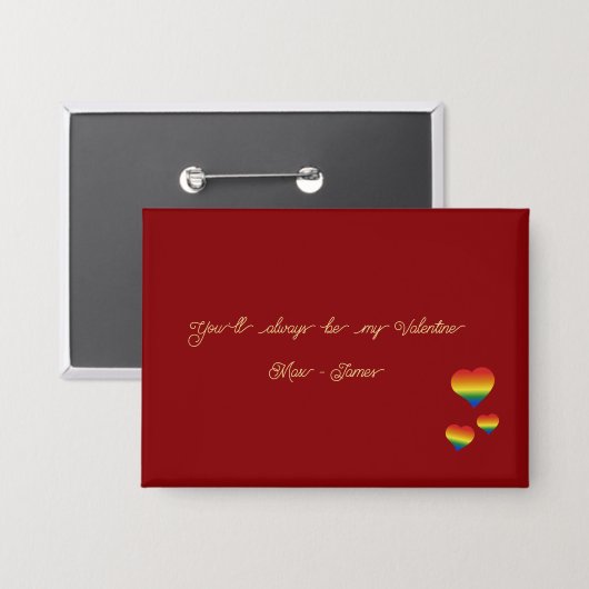 You'll Always Be My Valentine LGBT Hearts Flag 缶バッジ (正面/裏面)