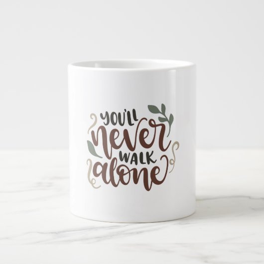 You'll Never Walk Alone – Comforting Hand-Lettered ジャンボコーヒーマグカップ (正面)