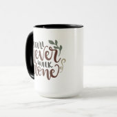 You'll Never Walk Alone – Comforting Hand-Lettered マグカップ (正面左)