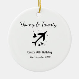 Young and twenty adventure happy birthday add name セラミックオーナメント