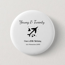 Young and twenty adventure happy birthday add name 缶バッジ