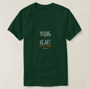 Young Atハート(Old As F%#!) - MisterPシャツ Tシャツ