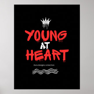 Young at Heart – Timeless Positive Mindset WallArt ポスター