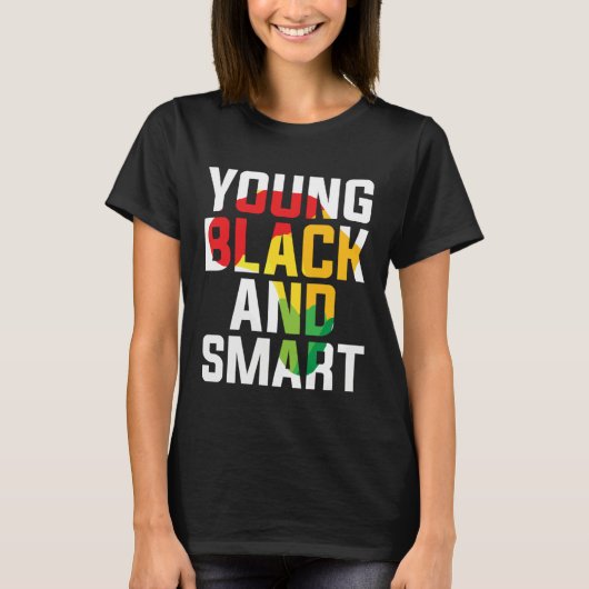 Young Black and Smart I Am The Strong African Quee Tシャツ (正面)