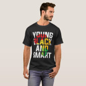 Young Black and Smart I Am The Strong African Quee Tシャツ (正面フル)
