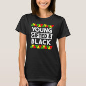 Young ed And Black Black History African Black Pr Tシャツ (正面)