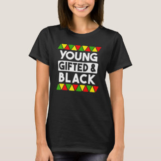 Young ed And Black  Black History African Black Pr Tシャツ