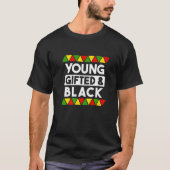 Young ed And Black  Black History African Black Pr Tシャツ (正面)