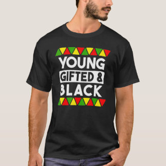 Young ed And Black  Black History African Black Pr Tシャツ