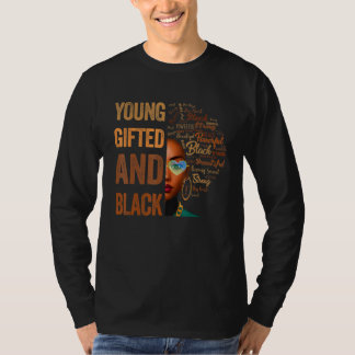 Young ed And Black History Month African Melanin W Tシャツ