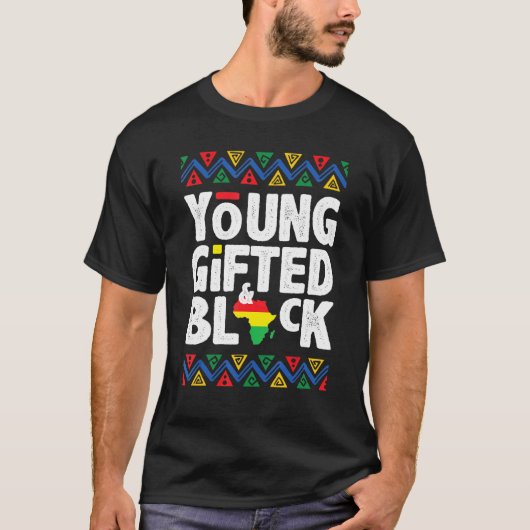 Young Gifted And Black American Pride Black Histor Tシャツ (正面)