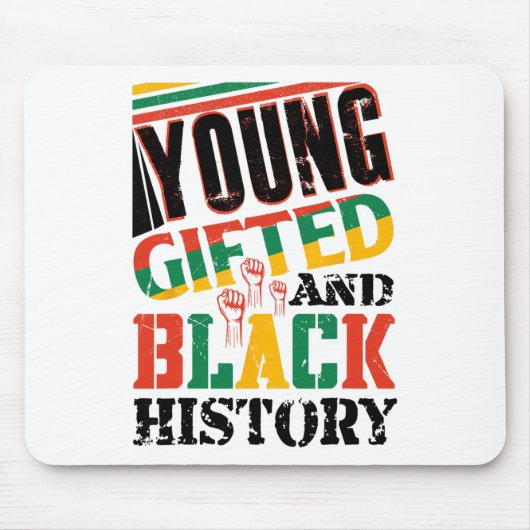 Young Gifted And Black History  マウスパッド (正面)