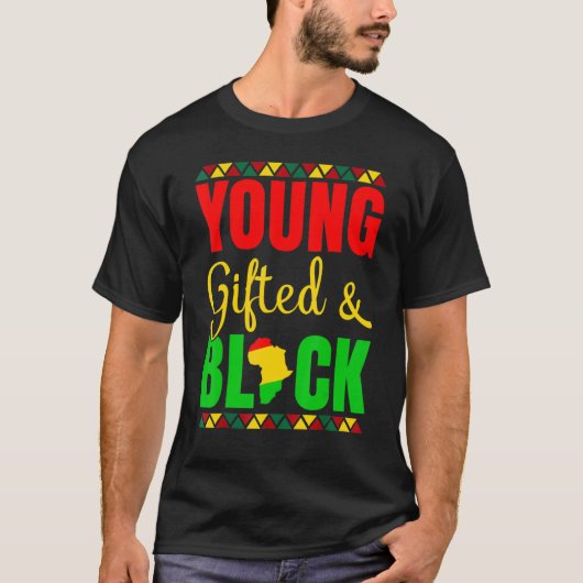 Young Gifted And Black History African American Me Tシャツ (正面)