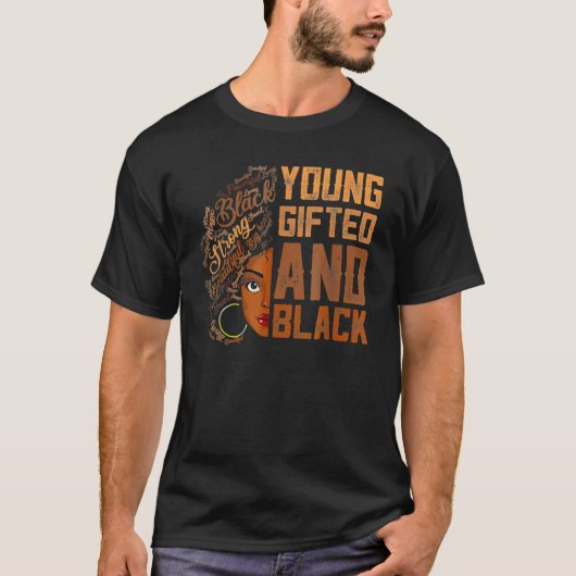Young Gifted And Black History Month African Melan Tシャツ (正面)