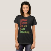 Young, Gifted, Black, Fearless アメリカに捧ぐ Tシャツ (正面フル)