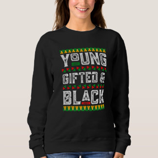 Young Gifted & Black History African American BLM  スウェットシャツ