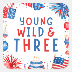 Young Wildと7月3日の4日 スクエアシール