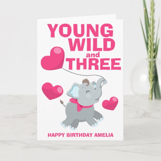 Young Wild and Three Pink 3歳の誕生日 カード (正面)