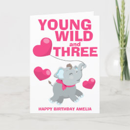Young Wild and Three Pink 3歳の誕生日 カード