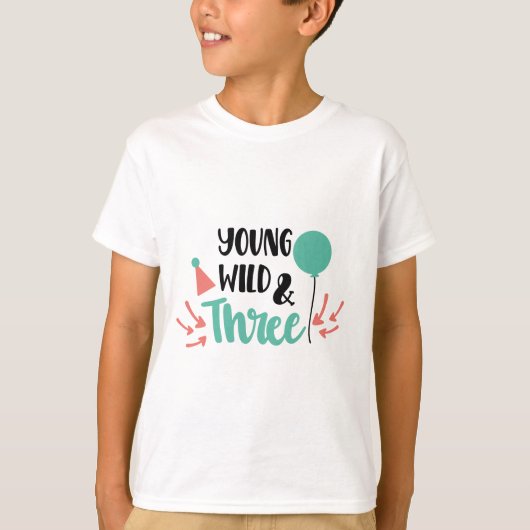 Young, Wild & Three – Cute 3rd Birthday Design Tシャツ (正面)
