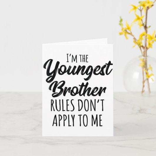 Youngest Brother Shirt Rules Don't Apply To Me Fun カード (黄色い花)