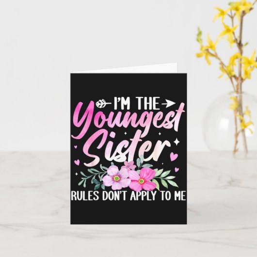 Youngest Sister Tee Rules Don't Apply To Me Funny  カード (黄色い花)