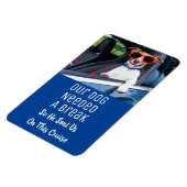 Your おもしろい Dog Photo Cabin Door Cruise Ship マグネット (左側)