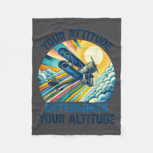 Your Attitude Determines Your Altitude Motivationa フリースブランケット (正面)