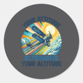 Your Attitude Determines Your Altitude Motivationa ラウンドシール (正面)