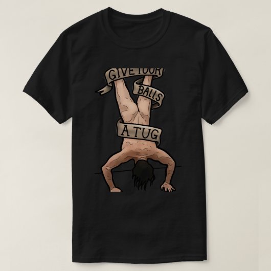 Your Balls a tug shoresy letterkennyおもしろい Pa Tシャツ (デザイン正面)