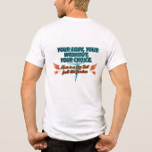 Your Body Your Workout Your Choice トライブレンドTシャツ (裏面)