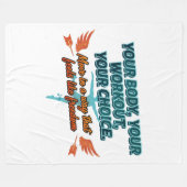 Your Body Your Workout Your Choice フリースブランケット (正面(横))